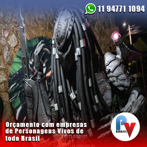 Personagens Vivos do O Predador Personagens Vivos do O Predador